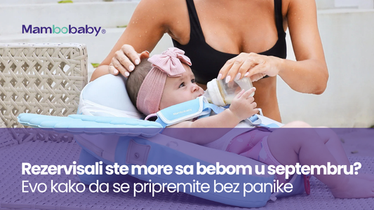 Rezervisali ste more sa bebom u septembru? Evo kako da se pripremite bez panike