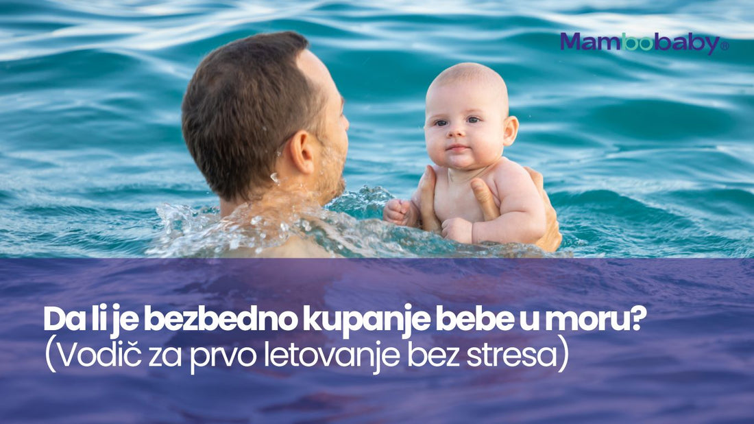 Da li je bezbedno kupanje bebe u moru? (Vodič za prvo letovanje bez stresa)