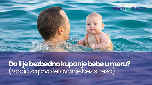 Da li je bezbedno kupanje bebe u moru? (Vodič za prvo letovanje bez stresa)