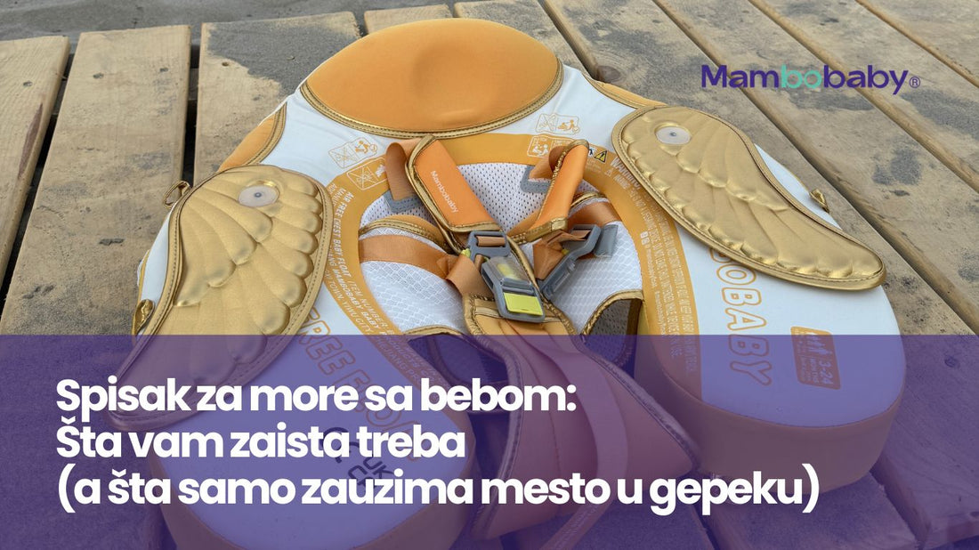 Spisak za more sa bebom: Šta vam zaista treba (a šta samo zauzima mesto u gepeku)