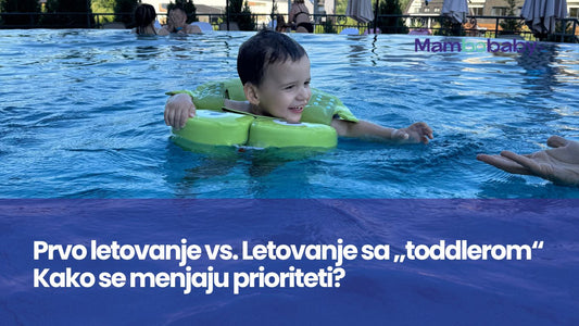 Prvo letovanje vs. Letovanje sa „toddlerom“: Kako se menjaju prioriteti?